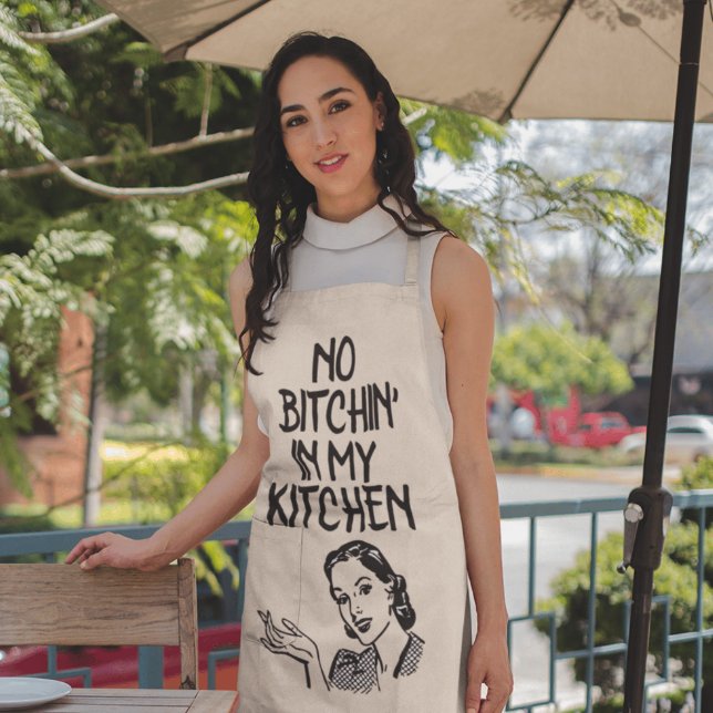 NO BITCHIN' IN MY KITCHEN RETRO WIFE APRON (Creator Uploaded)