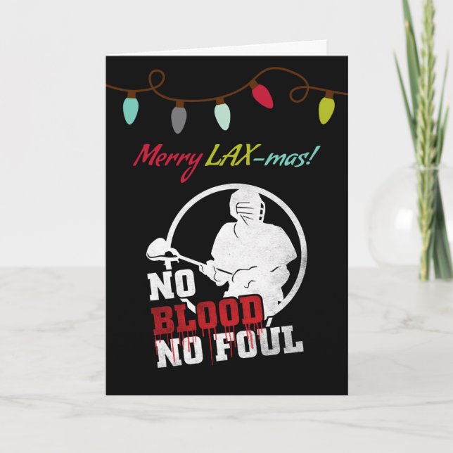No Blood No Foul Lacrosse Christmas Card (Front)