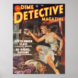 No Bodies Darling  Dime Detective Magazine  Poster
