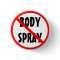No Body Spray Anti Ban