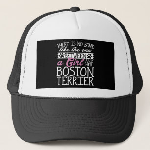 No Bond Like Between a Girl & Her Boston Terrier Trucker Hat