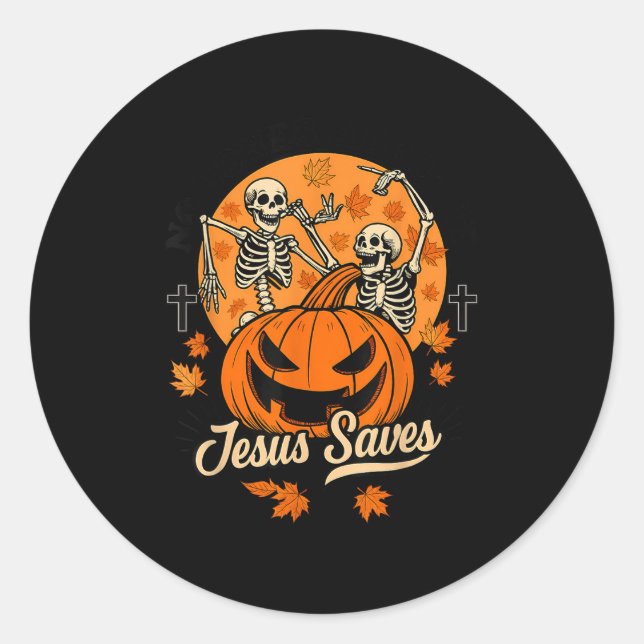 No Bones About It Jesus Saves Christian Halloween  Classic Round Sticker (Front)