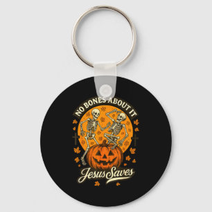 No Bones About It Jesus Saves Christian Halloween Key Ring