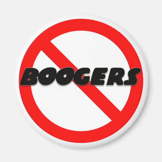 No Boogers Magnet (Front)