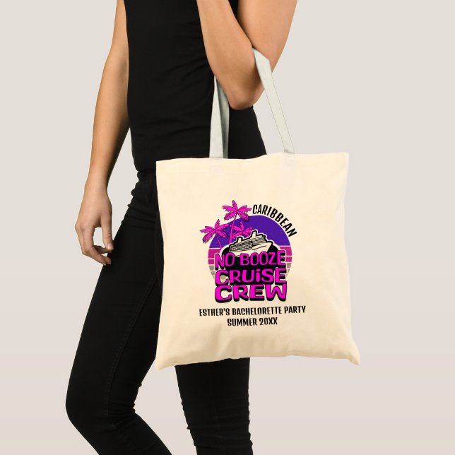 NO BOOZE CRUISE CREW Bachelorette Party Tote Bag (Front (Product))