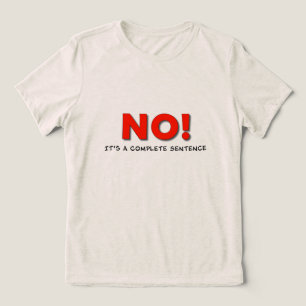 "NO!" Boundary Statement Tee – Uplift Collection