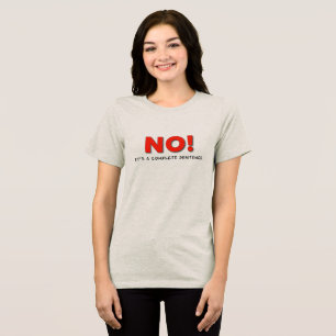 "NO!" Boundary Statement Tee – Uplift Collection
