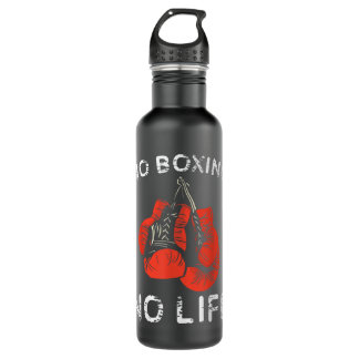 No Boxing No Life  as a Funny Boxing 518 710 Ml Water Bottle