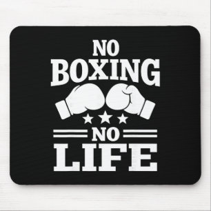 No Boxing No Life Boxing Gloves Boxing Gloves _1  Mouse Mat