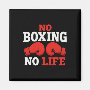 No Boxing No Life Boxing Gloves Boxing Gloves _2 Magnet