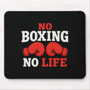 No Boxing No Life Boxing Gloves Boxing Gloves _2 Mouse Mat