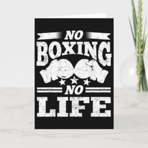 No Boxing No Life Boxing Gloves Boxing Gloves  Card