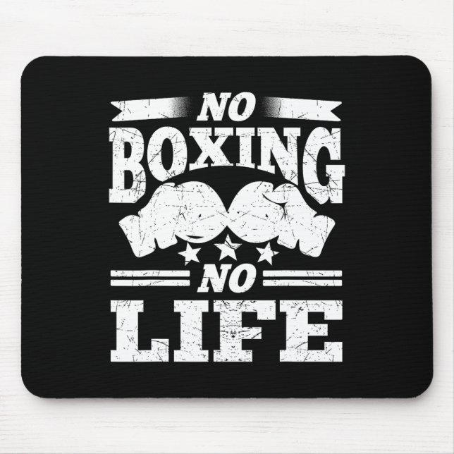 No Boxing No Life Boxing Gloves Boxing Gloves  Mouse Mat (Front)