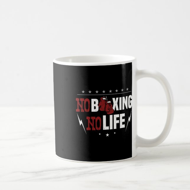No Boxing No Life For A Boxer  Coffee Mug (Right)