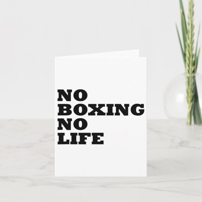 No Boxing No Life Shirt  Card (Front)
