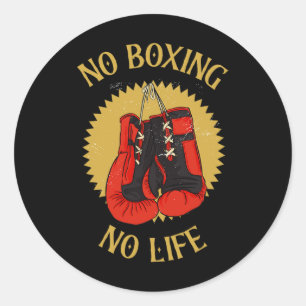 No Boxing No Sport No Life Body Sport Boxing Classic Round Sticker