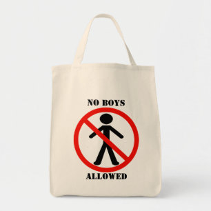 No Boys Allowed Tote Bag