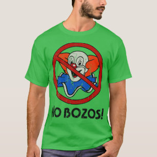 No Bozos 1983 Vintage T-Shirt
