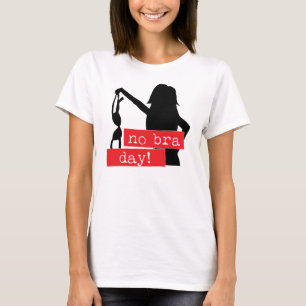 No Bra Day T-Shirt, Statement Tee, Tumblr Shirt