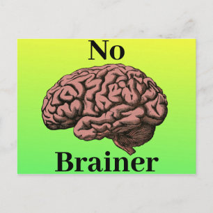 No Brainer Postcard