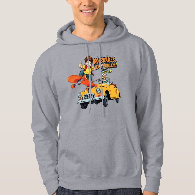 No Brakes, No Problem! Skater Life  Hoodie (Front)