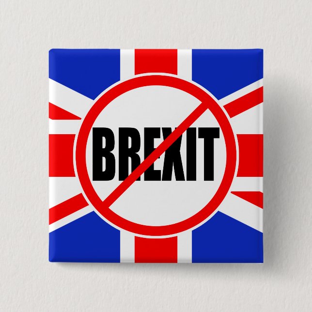 "NO BREXIT" 15 CM SQUARE BADGE (Front)
