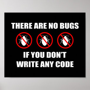 No bugs No code Poster