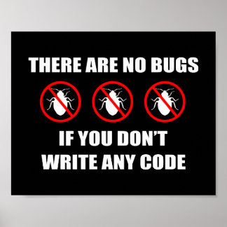 No bugs No code Poster