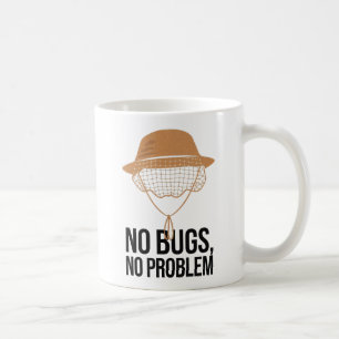 No Bugs No Problem Camping Quote Design Coffee Mug