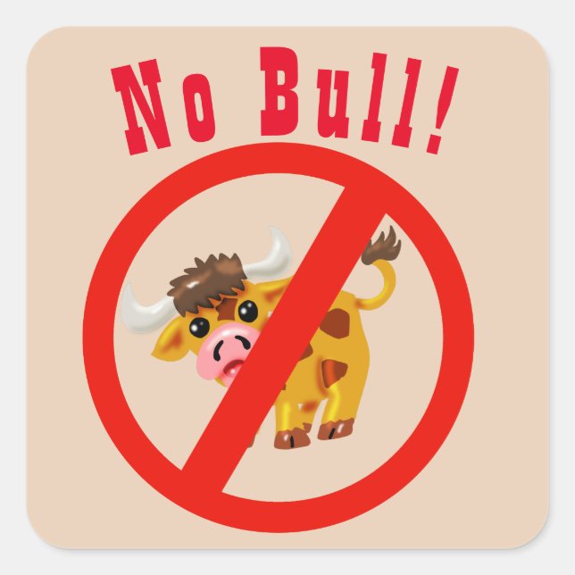 No Bull square sticker (Front)