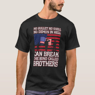 No Bullet No Shell Can Break The Bond Happy Vetera T-Shirt