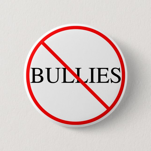 No Bullies 6 Cm Round Badge (Front)