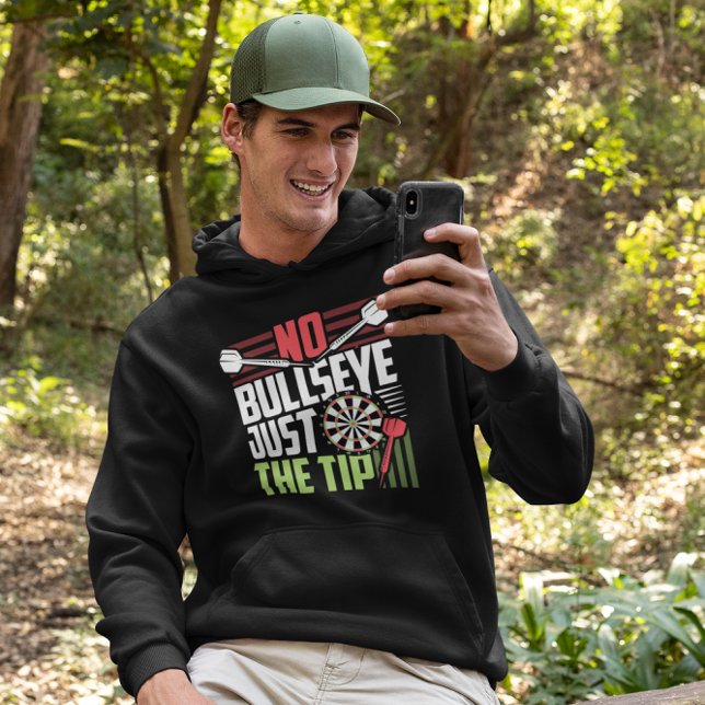 No Bullseye - Funny Dart Player Hoodie (Creator Uploaded)