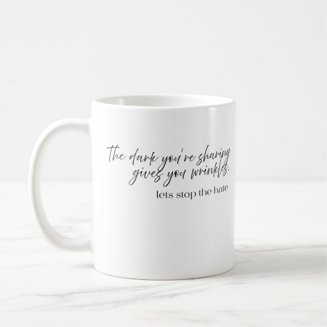 "no bully here" coffee mug (Left)
