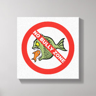 No Bully Zone Canvas Print