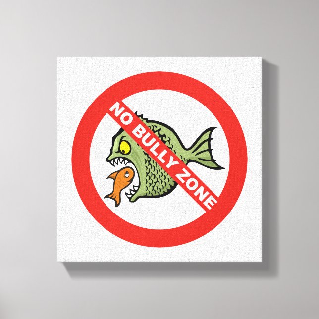 No Bully Zone Canvas Print (Front)