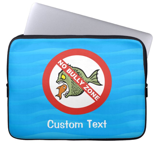 No Bully Zone Laptop Sleeve (Front)
