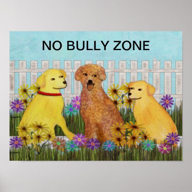No Bully Zone Motivational Poster (Front)