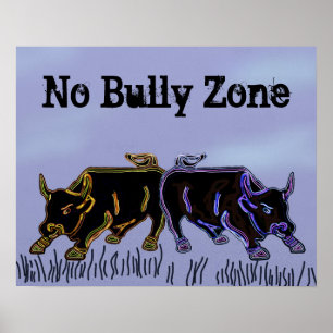 No Bully Zone Poster