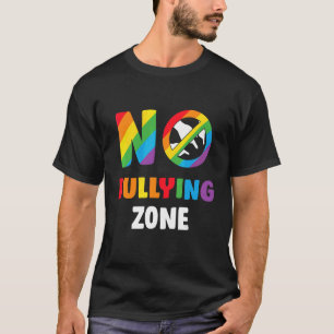 No Bullying Zone Bully Awareness Anti Violence T-Shirt