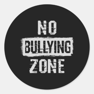 No Bullying Zone Classic Round Sticker
