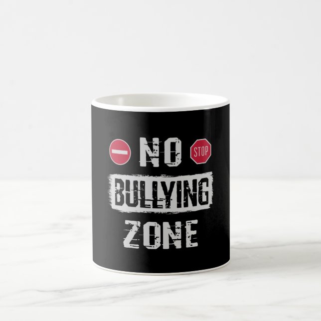 No Bullying Zone Coffee Mug (Center)