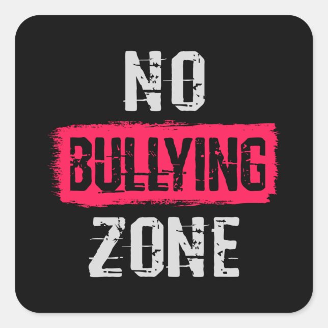 No Bullying Zone Square Sticker (Front)