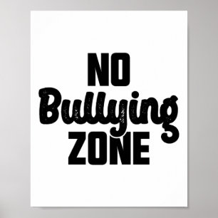 No Bullying Zone Stop Bullying Kindness Orange Uni Poster
