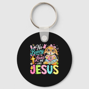 No Bunny Loves Me Like Jesus Easter Christian Reli Key Ring
