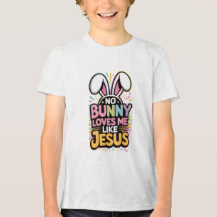 No Bunny Loves Me Like Jesus Easter Faith Shirt