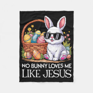 No Bunny Loves Me Like Jesus Religious Easter Day Fleece Blanket