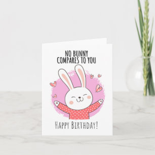 No Bunny Puns Birthday Card