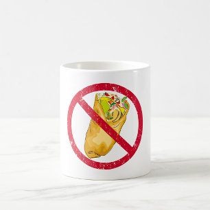 No Burritos Allowed Sign Humourous Food Ban  Coffee Mug