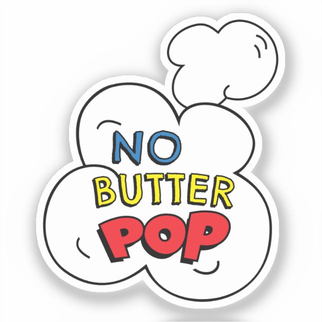 NO BUTTER POP! Fun Comic Book Pop Art Popcorn Pun  (Front)